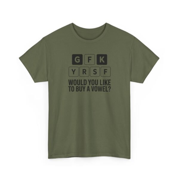 Unisex t-shirt from Twisted Angell with the sarcastic phrase “Would You Like to Buy a Vowel?” printed on the front.