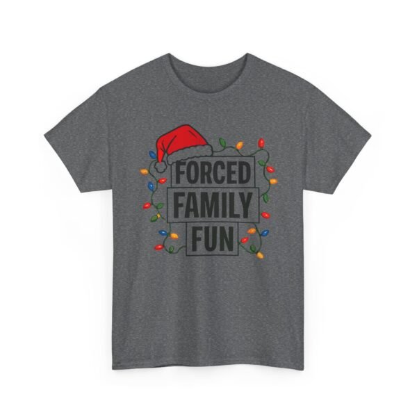 Unisex t-shirt from Twisted Angell with the sarcastic phrase “Forced Family Fun” printed on the front.