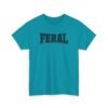 17317401832516007919_2048-1.jpeg Unisex t-shirt from Twisted Angell with the sarcastic phrase “Feral” printed on the front.