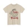 Unisex t-shirt from Twisted Angell with the sarcastic phrase “Will Trade Sister for Presents” printed on the front.