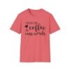 Unisex t-shirt from Twisted Angell with the sarcastic phrase “I Run on Coffee and Cuss Words” printed on the front.