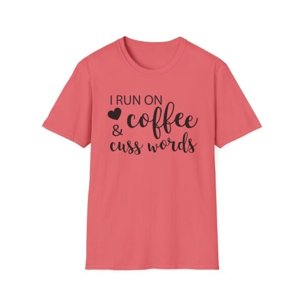 Unisex t-shirt from Twisted Angell with the sarcastic phrase “I Run on Coffee and Cuss Words” printed on the front.