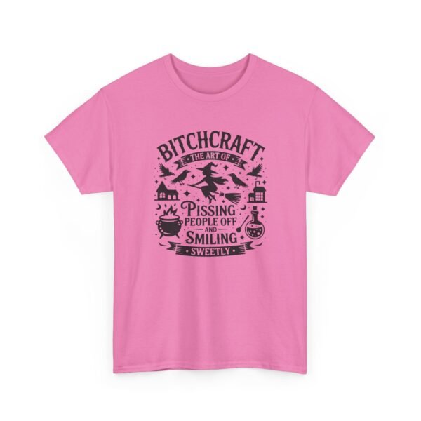 Unisex t-shirt from Twisted Angell with the sarcastic phrase “Bitchcraft, The Art Of Pissing People Off And Smiling Sweetly” printed on the front.