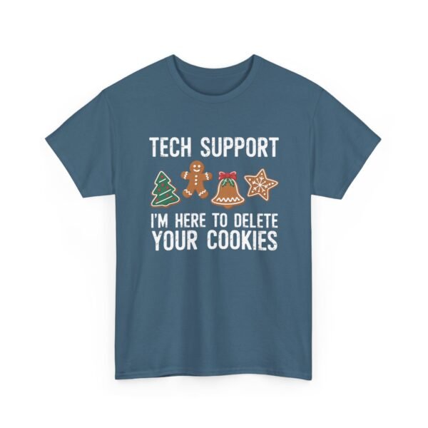 17383536655405322185_2048.jpeg Unisex t-shirt from Twisted Angell with the sarcastic phrase “Tech Support I'm Here To Delete Your Cookies” printed on the front.