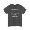 Unisex t-shirt from Twisted Angell with the sarcastic phrase “Most Likely To Spill Red Wine On The Tablecloth” printed on the front.