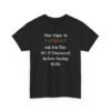 Unisex t-shirt from Twisted Angell with the sarcastic phrase “Most Likely To Ask For The Wi-Fi Password Before Saying Hello” printed on the front.