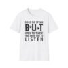 17528146738468597369_2048-1.jpeg Unisex t-shirt from Twisted Angell with the sarcastic phrase “Dogs Do Speak But Only To Those Who Know How To Listen” printed on the front.