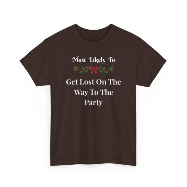 Unisex t-shirt from Twisted Angell with the sarcastic phrase “Most Likely To Get Lost On The Way To The Party” printed on the front.