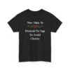 17534106447524633560_2048-1.jpeg Unisex t-shirt from Twisted Angell with the sarcastic phrase “Most Likely To Nap To Avoid Chores” printed on the front.