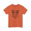Unisex t-shirt from Twisted Angell with the sarcastic phrase “Don't Make Me Use My Office Manager Voice” printed on the front.