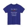 Unisex t-shirt from Twisted Angell with the sarcastic phrase “Most Likely To Wrap Empty Boxes For Aesthetic” printed on the front.