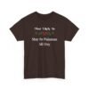 Unisex t-shirt from Twisted Angell with the sarcastic phrase “Most Likely To Stay In Pajamas All Day” printed on the front.
