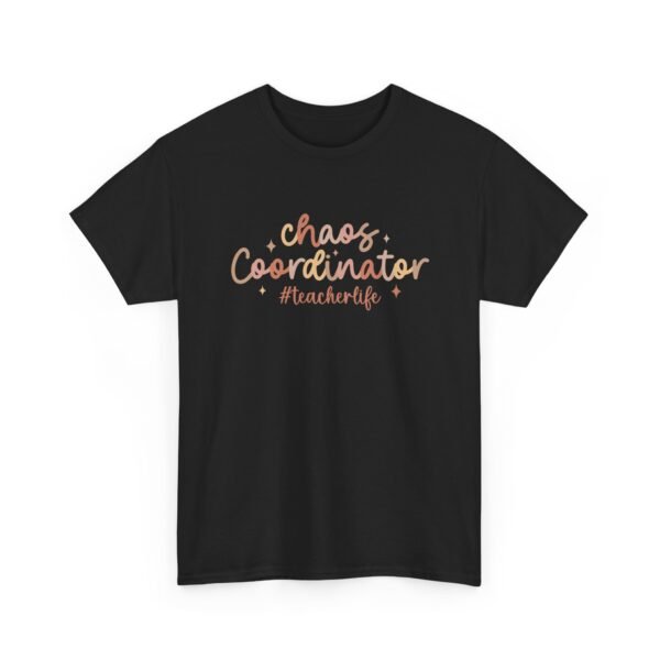 17772350001303171119_2048.jpeg Unisex t-shirt from Twisted Angell with the sarcastic phrase “Chaos Coordinator #teacherlife” printed on the front.