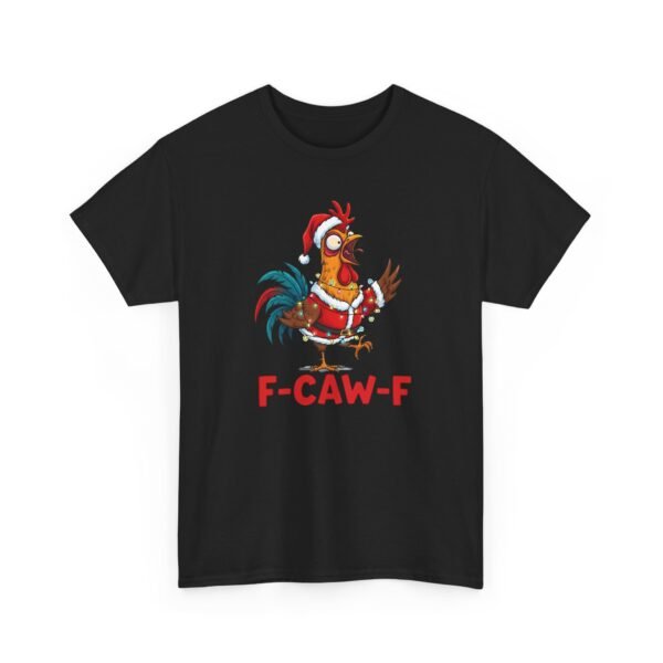 17778921027414167114_2048-1.jpeg Unisex t-shirt from Twisted Angell with the sarcastic phrase “F-caw-F Christmas” printed on the front.