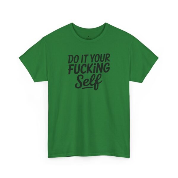 1779036460512140418_2048-1.jpeg Unisex t-shirt from Twisted Angell with the sarcastic phrase “Do It Your Fucking Self” printed on the front.