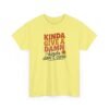 Unisex t-shirt from Twisted Angell with the sarcastic phrase “Kinda Give a Damn, Kinda Don't Care” printed on the front.