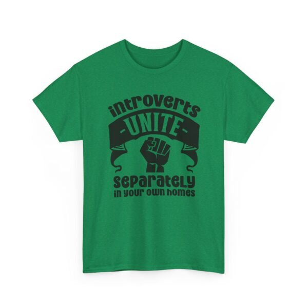 17826099570295606572_2048-1.jpeg Unisex t-shirt from Twisted Angell with the sarcastic phrase “Introverts Unite, Separately In Your Own Homes” printed on the front.