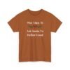 17846793598776867822_2048.jpeg Unisex t-shirt from Twisted Angell with the sarcastic phrase “Most Likely To Ask Santa To Define Good” printed on the front.