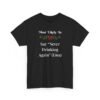 Unisex t-shirt from Twisted Angell with the sarcastic phrase “Most Likely To Say Never Drinking Again (Lies)” printed on the front.