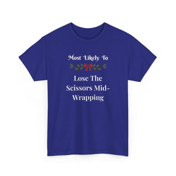 Unisex t-shirt from Twisted Angell with the sarcastic phrase “Most Likely To Lose The Scissors Mid-Wrapping” printed on the front.
