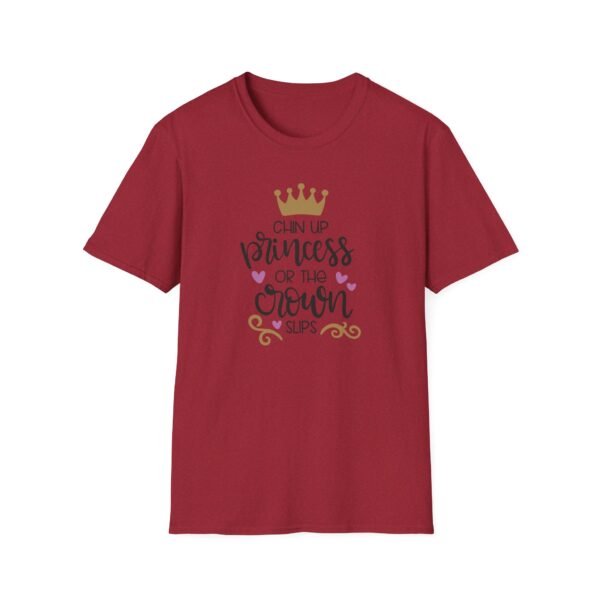 Unisex t-shirt from Twisted Angell with the sarcastic phrase “Chin Up Princess or the Crown Slips” printed on the front.