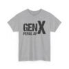 Unisex t-shirt from Twisted Angell with the sarcastic phrase “Gen X Feral AF” printed on the front.