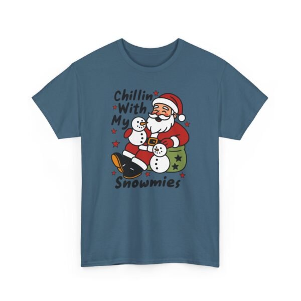 17917833814108141035_2048.jpeg Unisex t-shirt from Twisted Angell with the sarcastic phrase “Chillin' with My Snowmies” printed on the front.