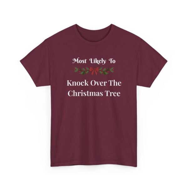Unisex t-shirt from Twisted Angell with the sarcastic phrase “Most Likely To Knock Over The Christmas Tree” printed on the front.
