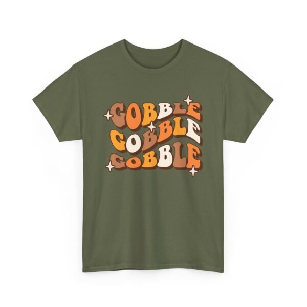 Unisex t-shirt from Twisted Angell with the sarcastic phrase “Thanksgiving Gobble Gobble” printed on the front.