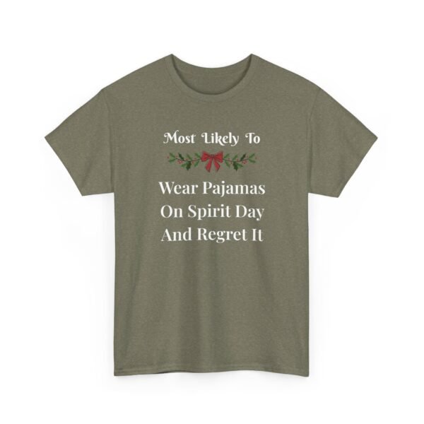 Unisex t-shirt from Twisted Angell with the sarcastic phrase “Most Likely To Wear Pajamas On Spirit Day And Regret It” printed on the front.