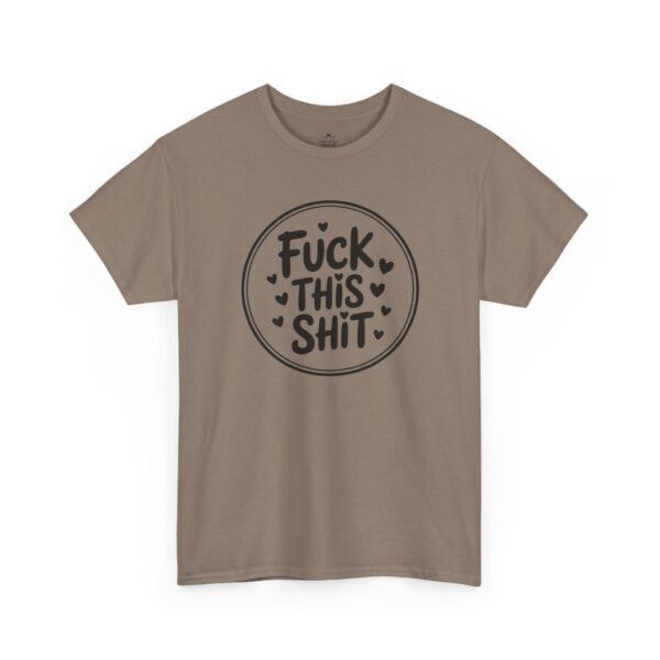 18084716351690439995_2048-1.jpeg Unisex t-shirt from Twisted Angell with the sarcastic phrase “Fuck This Shit” printed on the front.