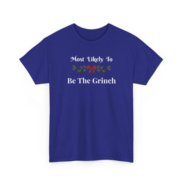 Unisex t-shirt from Twisted Angell with the sarcastic phrase “Most Likely To Be The Grinch” printed on the front.