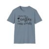Unisex t-shirt from Twisted Angell with the sarcastic phrase “I Run on Coffee and Cuss Words” printed on the front.