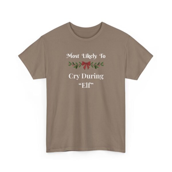Unisex t-shirt from Twisted Angell with the sarcastic phrase “Most Likely to Cry During "Elf” printed on the front.