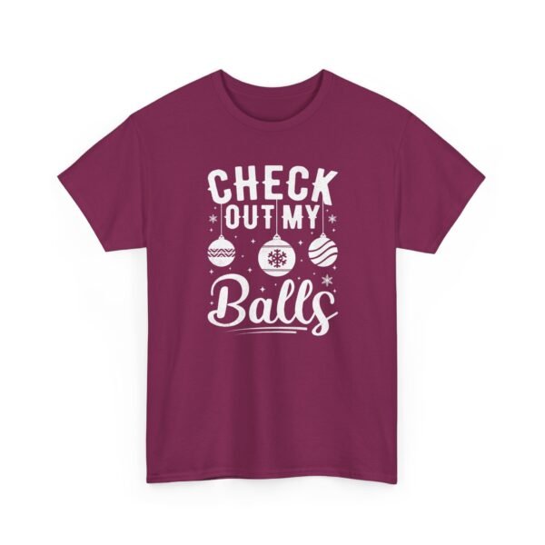 Unisex t-shirt from Twisted Angell with the sarcastic phrase “Check Out My Balls” printed on the front.