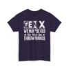 Unisex t-shirt from Twisted Angell with the sarcastic phrase “Gen X - We May Be Old But We’ll Still Throw Hands” printed on the front.