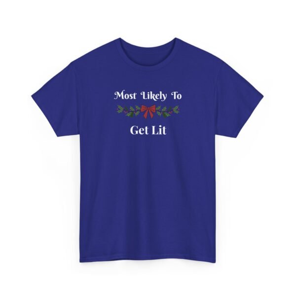 Unisex t-shirt from Twisted Angell with the sarcastic phrase “Most Likely To Get Lit” printed on the front.