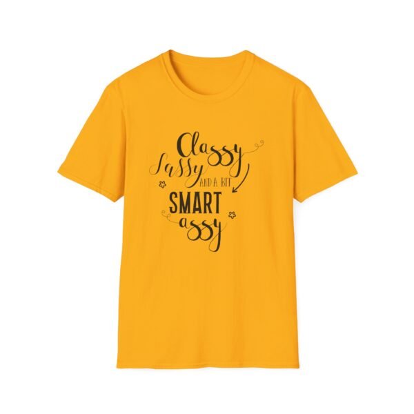 1830814703471978431_2048-1.jpeg Unisex t-shirt from Twisted Angell with the sarcastic phrase “Classy Sassy and a Bit Smart Assy” printed on the front.
