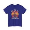Unisex t-shirt from Twisted Angell with the sarcastic phrase “Ho Ho Ho Happy Thanksgiving” printed on the front.