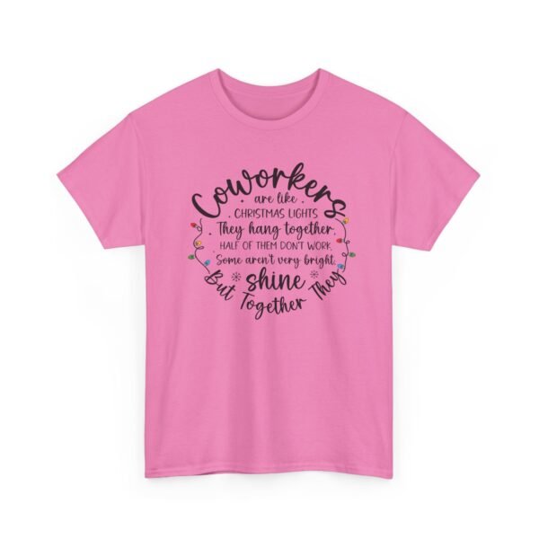 Unisex t-shirt from Twisted Angell with the sarcastic phrase “Coworkers Are Like Christmas Lights” printed on the front.