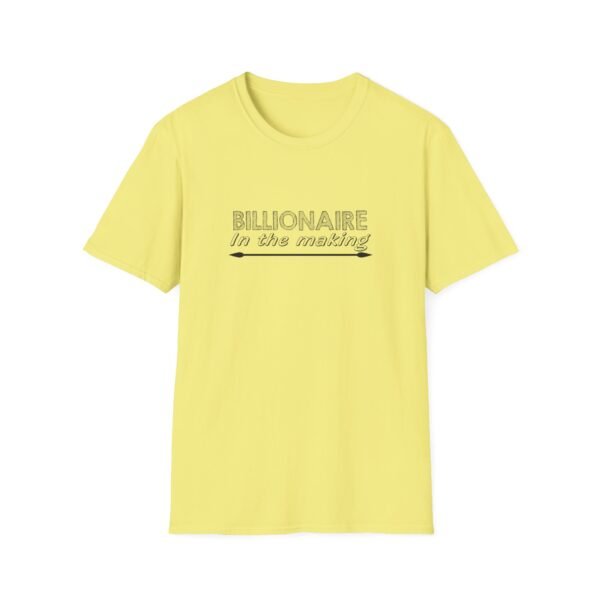 190743385066056343_2048-1.jpeg Unisex t-shirt from Twisted Angell with the sarcastic phrase “Billionaire in the Making” printed on the front.