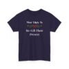 Unisex t-shirt from Twisted Angell with the sarcastic phrase “Most Likely ToRe-Gift Their Present” printed on the front.