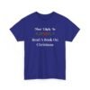 Unisex t-shirt from Twisted Angell with the sarcastic phrase “Most Likely To Read A Book On Christmas” printed on the front.