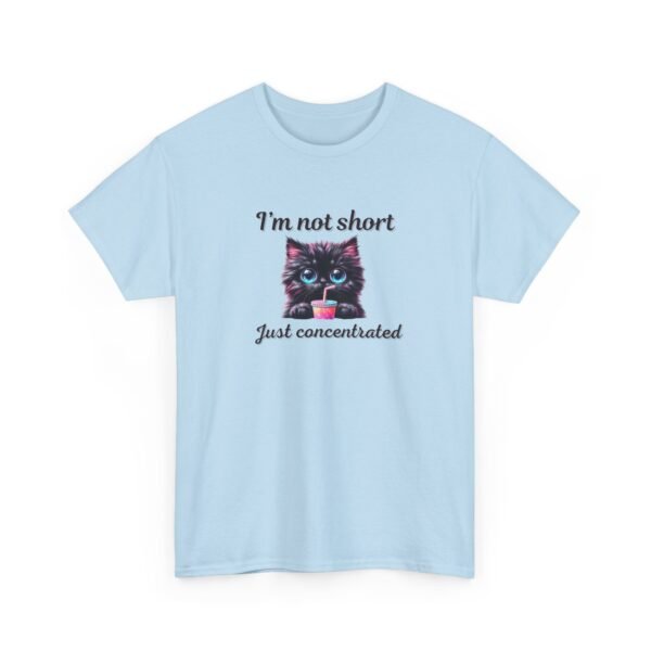 1993832250631399024_2048-1.jpeg Unisex t-shirt from Twisted Angell with the sarcastic phrase “I'm Not Short, Just Concentrated” printed on the front.