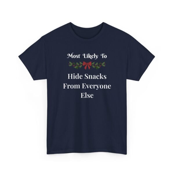 Unisex t-shirt from Twisted Angell with the sarcastic phrase “Most Likely To Hide Snacks From Everyone Else” printed on the front.