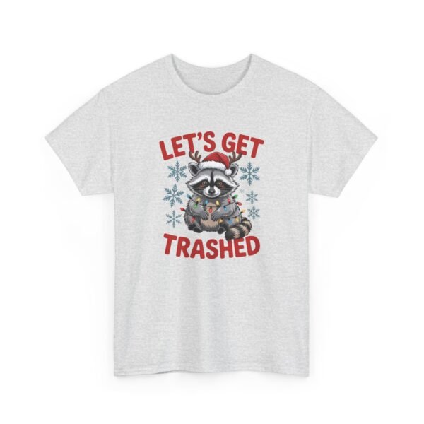 Unisex t-shirt from Twisted Angell with the sarcastic phrase “Let's Get Trashed” printed on the front.