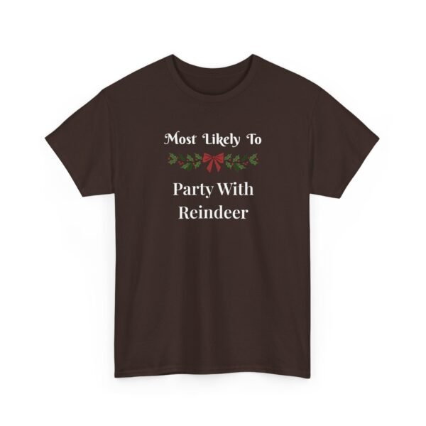 Unisex t-shirt from Twisted Angell with the sarcastic phrase “Most Likely To Party With Reindeer” printed on the front.