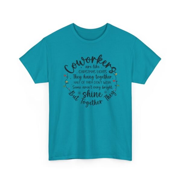 Unisex t-shirt from Twisted Angell with the sarcastic phrase “Coworkers Are Like Christmas Lights” printed on the front.