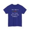 Unisex t-shirt from Twisted Angell with the sarcastic phrase “Most Likely To Say 'Circle Back After The Holidays” printed on the front.