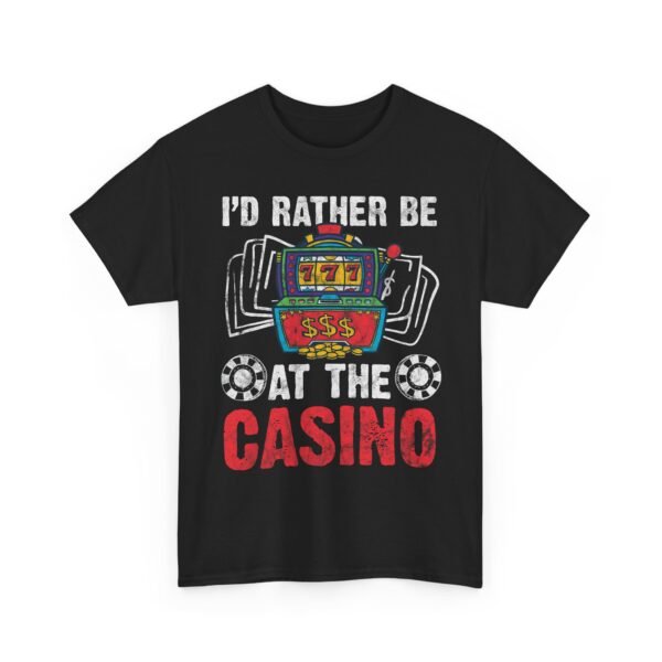 Unisex t-shirt from Twisted Angell with the sarcastic phrase “I'd Rather Be At The Casino” printed on the front.